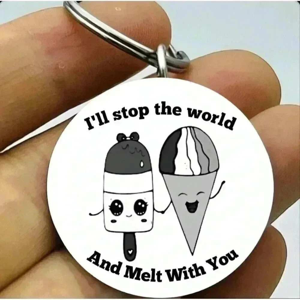Ice Cream Lover Lolipop I'll Stop World And Melt With You Keychain